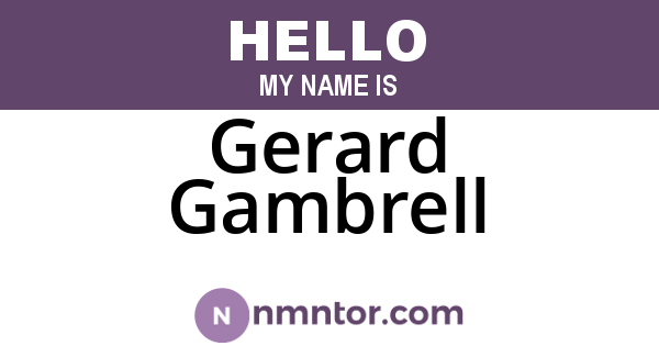 Gerard Gambrell