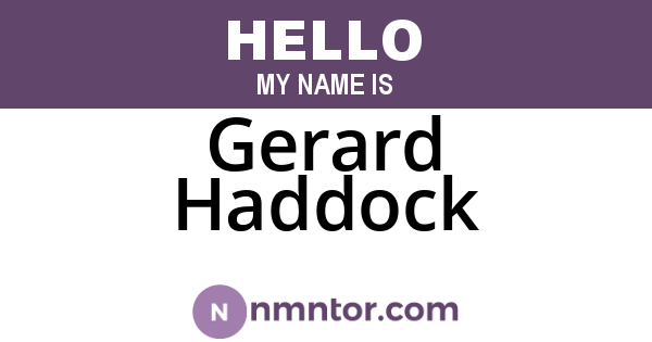 Gerard Haddock