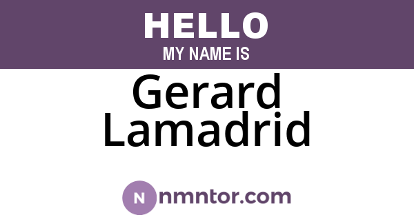 Gerard Lamadrid