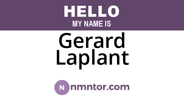 Gerard Laplant
