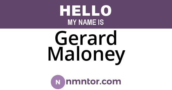 Gerard Maloney
