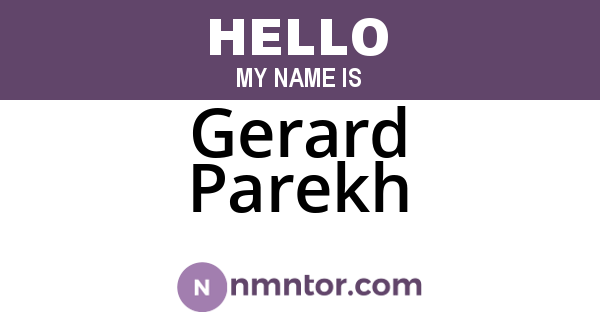 Gerard Parekh