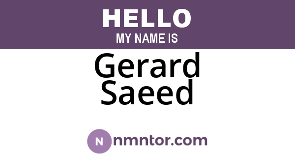 Gerard Saeed