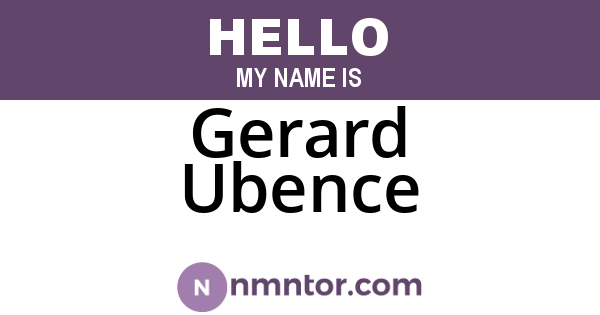 Gerard Ubence