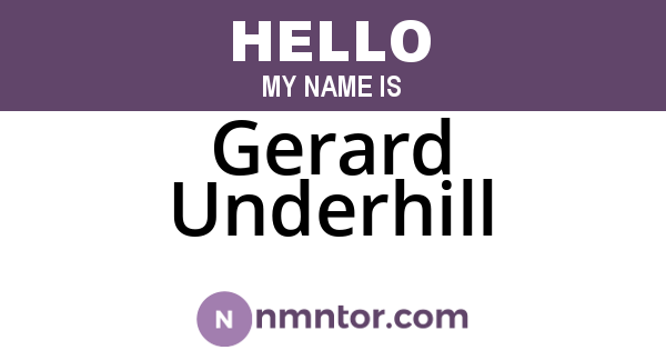 Gerard Underhill