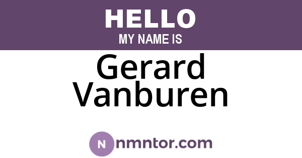 Gerard Vanburen
