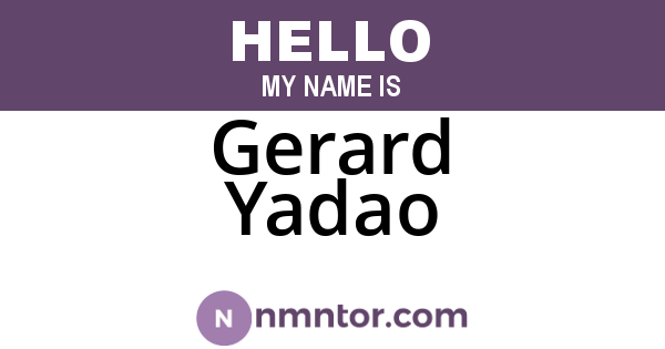 Gerard Yadao