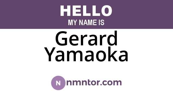 Gerard Yamaoka