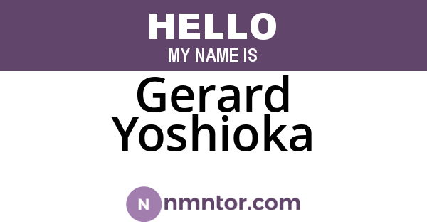 Gerard Yoshioka
