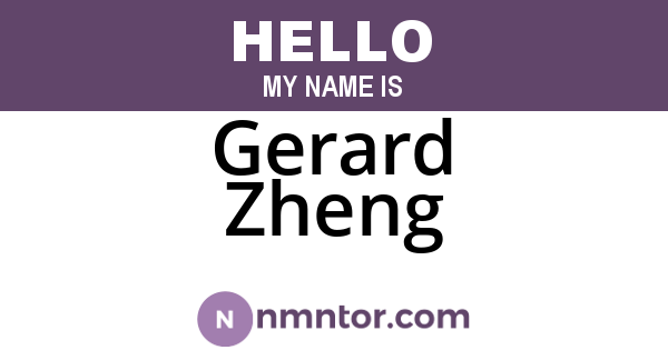 Gerard Zheng