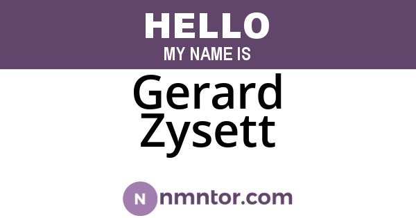 Gerard Zysett