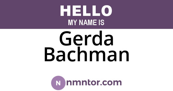 Gerda Bachman