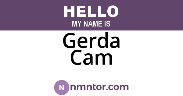 Gerda Cam
