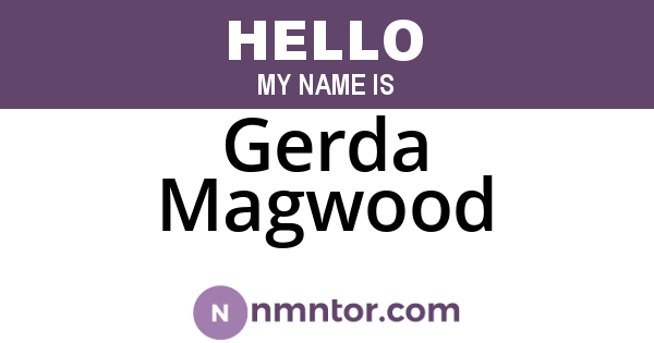 Gerda Magwood