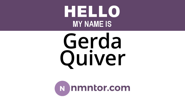 Gerda Quiver