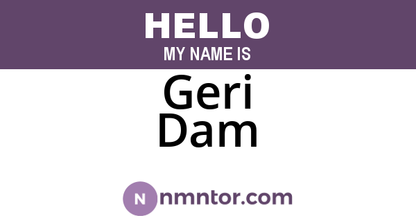 Geri Dam