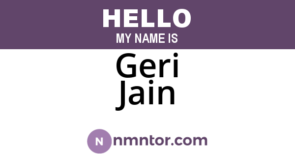 Geri Jain