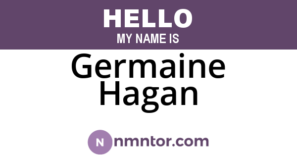 Germaine Hagan