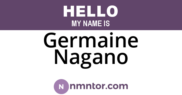 Germaine Nagano