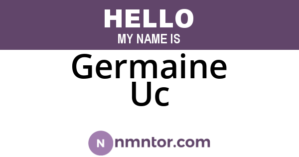 Germaine Uc