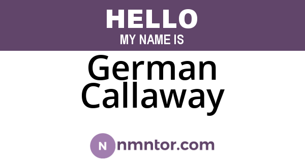 German Callaway
