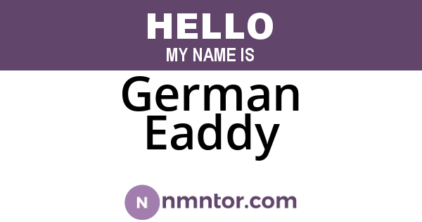 German Eaddy