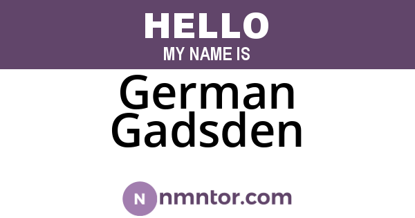German Gadsden