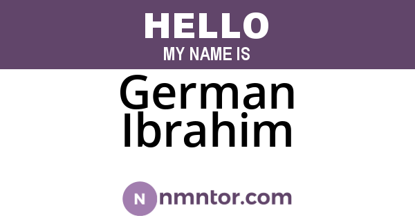 German Ibrahim
