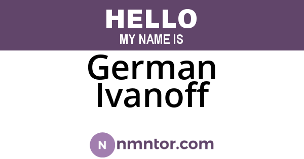 German Ivanoff