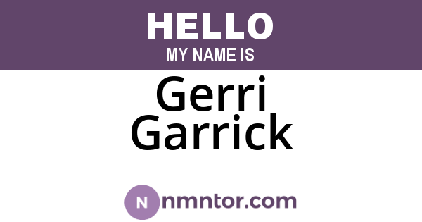 Gerri Garrick