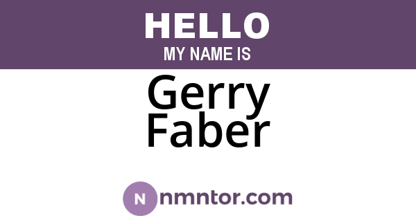 Gerry Faber
