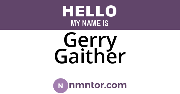 Gerry Gaither