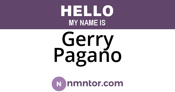 Gerry Pagano