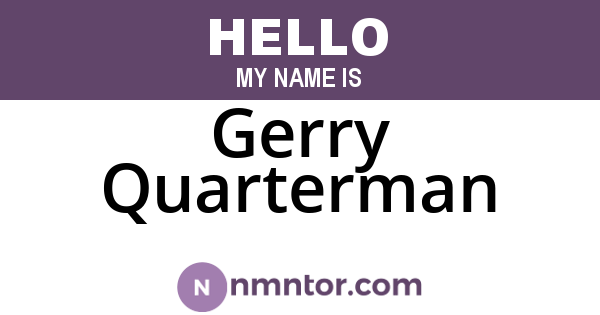 Gerry Quarterman