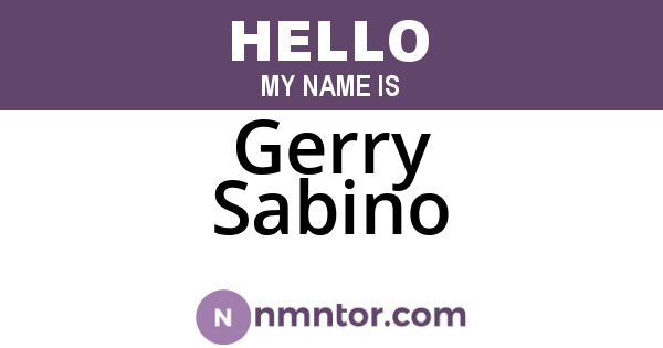 Gerry Sabino