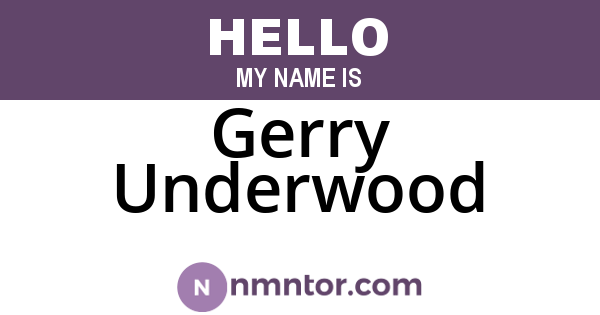 Gerry Underwood
