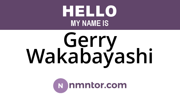 Gerry Wakabayashi