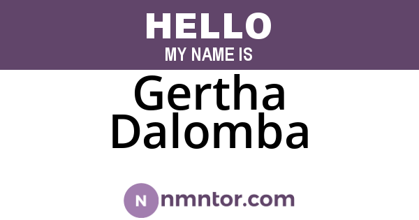 Gertha Dalomba