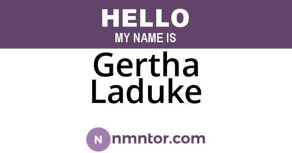 Gertha Laduke