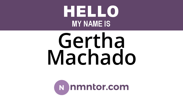 Gertha Machado