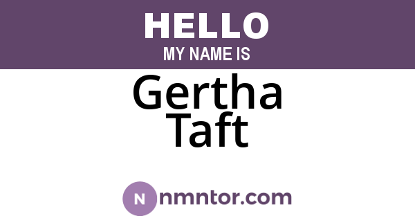 Gertha Taft