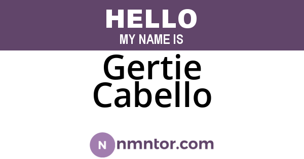 Gertie Cabello