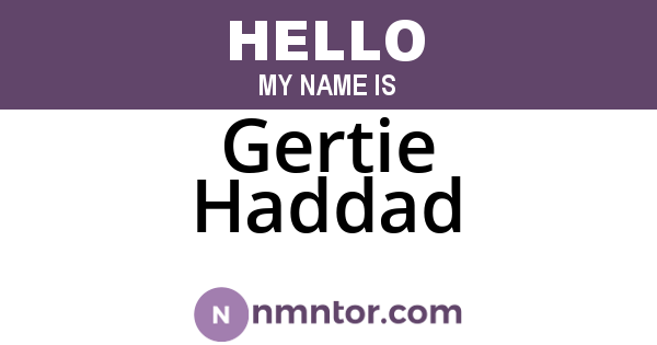 Gertie Haddad