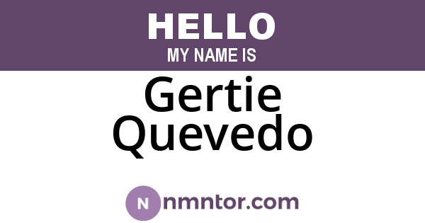 Gertie Quevedo