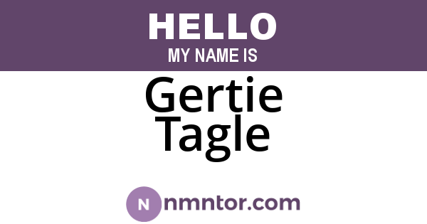 Gertie Tagle