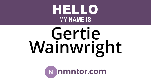 Gertie Wainwright