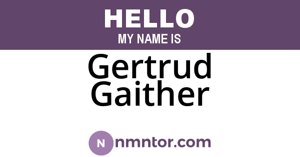 Gertrud Gaither