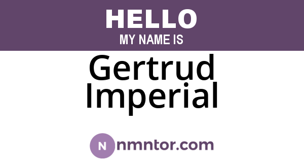 Gertrud Imperial