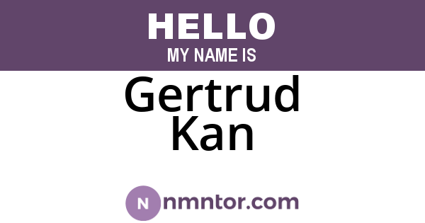 Gertrud Kan