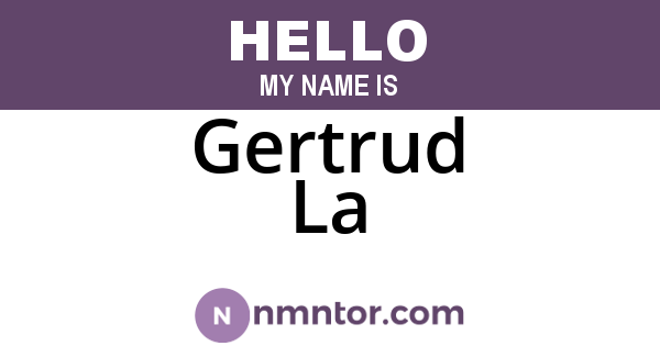 Gertrud La